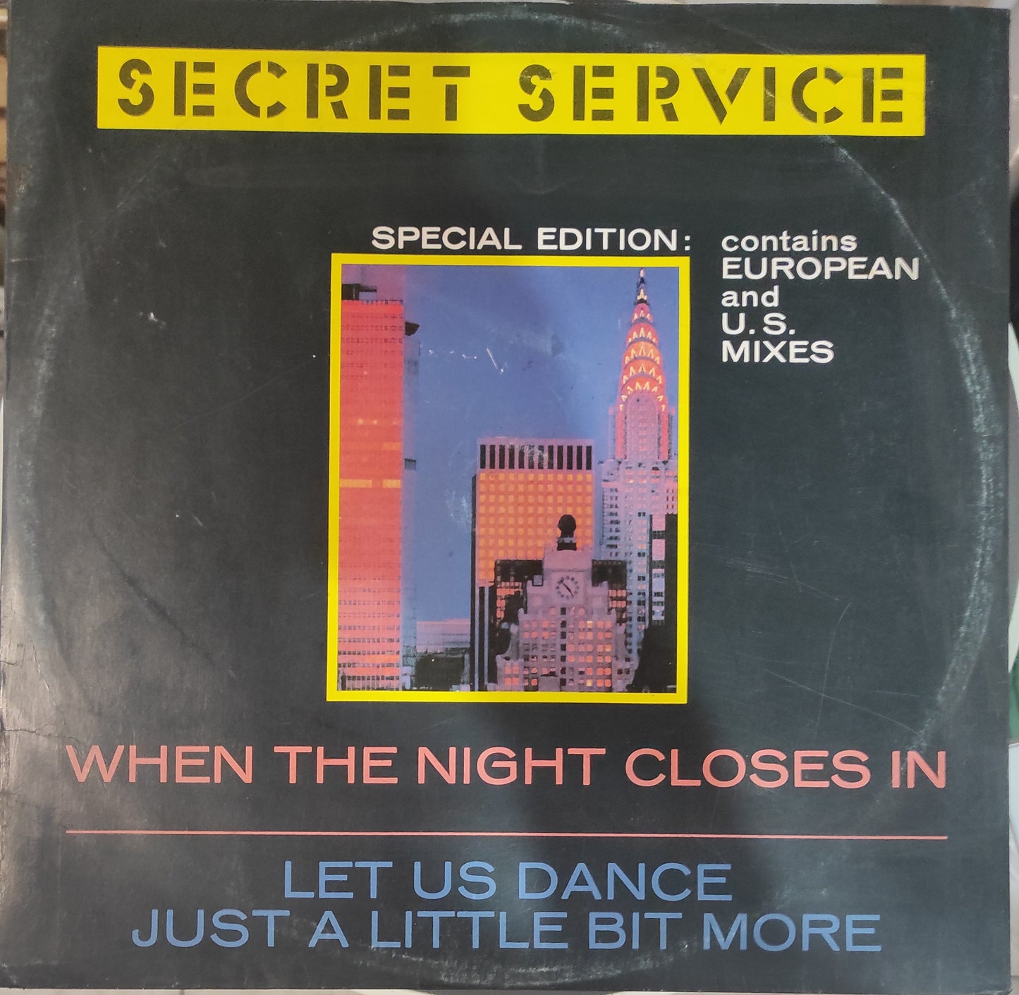 Secret Service – When The Night Closes In / Let Us Dance A Little Bit More