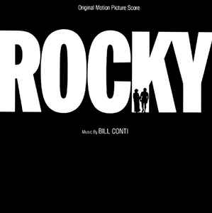 Bill Conti ‎– Rocky (Colonna Sonora Originale)