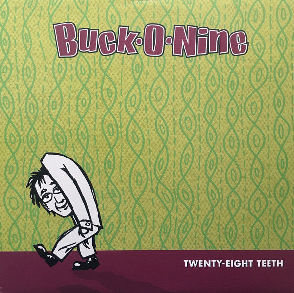 Buck-O-Nine – Twenty-Eight Teeth