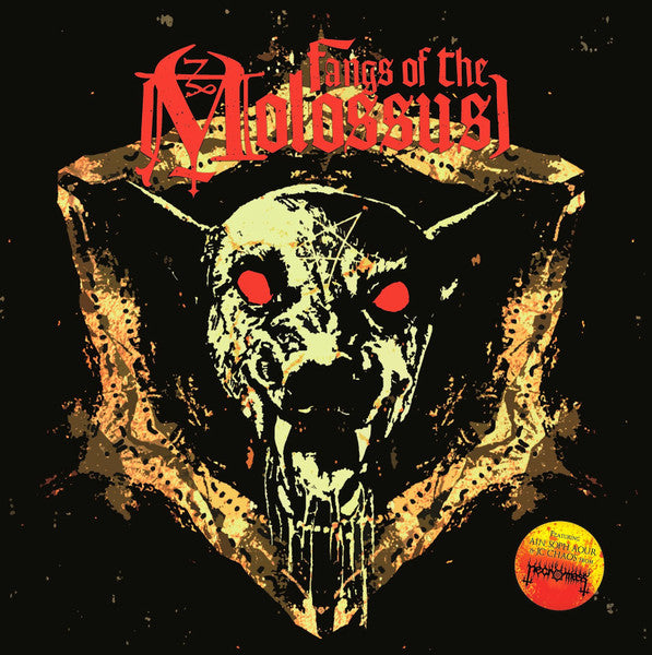 Fangs Of The Molossus – Fangs Of The Molossus