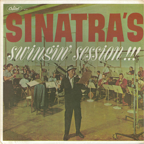 Frank Sinatra With Nelson Riddle And His Orchestra – Sinatra's Swingin' Session !!!