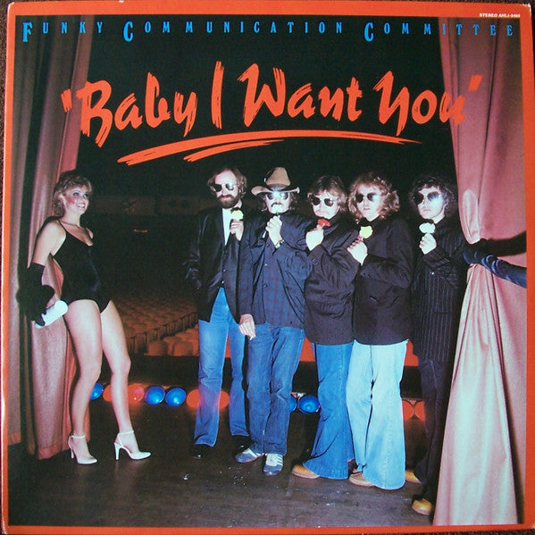 Funky Communication Committee – Baby I Want You