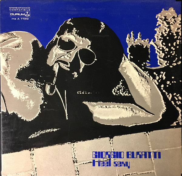 Giorgio Buratti – I Feel Sexy