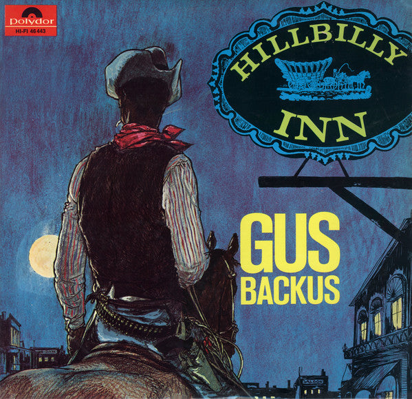 Gus Backus, Bill Justis & His Orchestra – Hillbilly Inn
