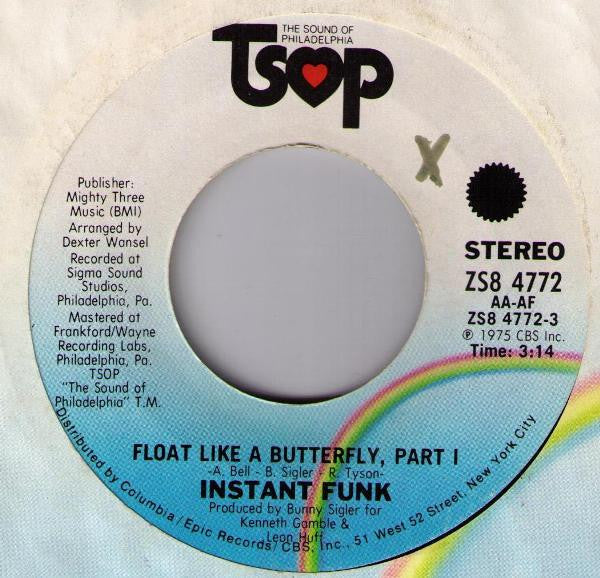 Instant Funk – Float Like A Butterfly, Part I - (7")