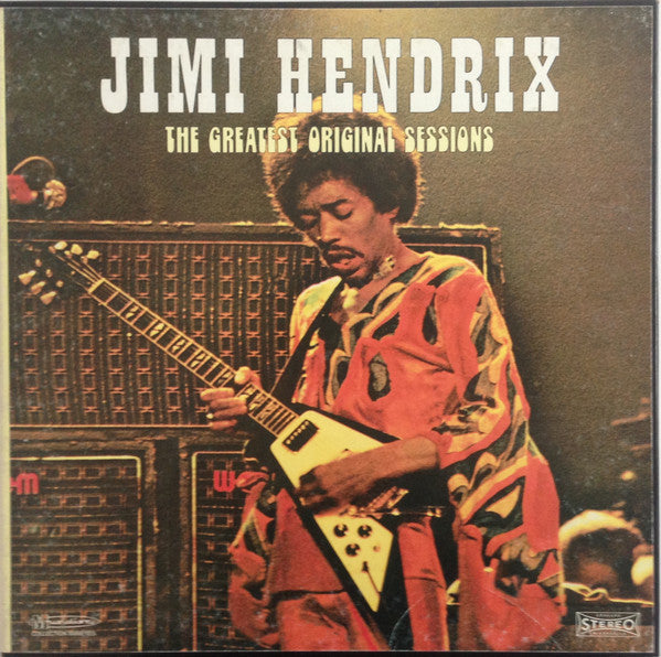 Jimi Hendrix – The Greatest Original Sessions