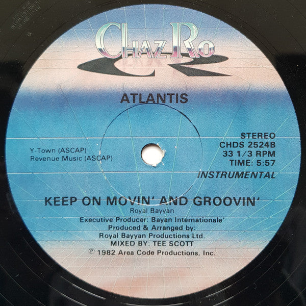 Atlantis - Keep On Movin' And Groovin'