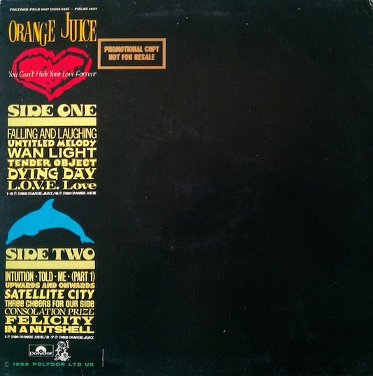 Orange Juice - You Can't Hide Your Love Forever