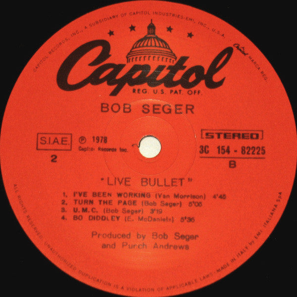 Bob Seger And The Silver Bullet Band - 'Live' Bullet