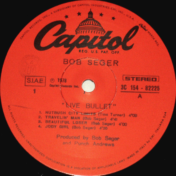 Bob Seger And The Silver Bullet Band - 'Live' Bullet