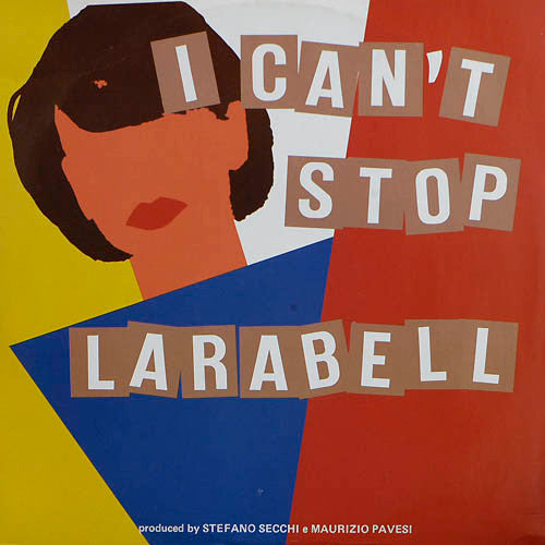 Larabell – I Can't Stop