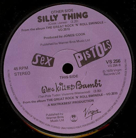 Sex Pistols - Silly Thing / Who Killed Bambi (7")