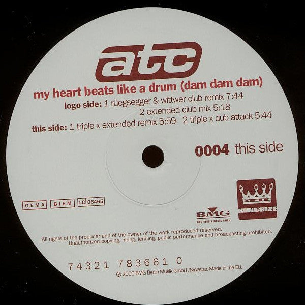 ATC - My Heart Beats Like A Drum (Dam Dam Dam)