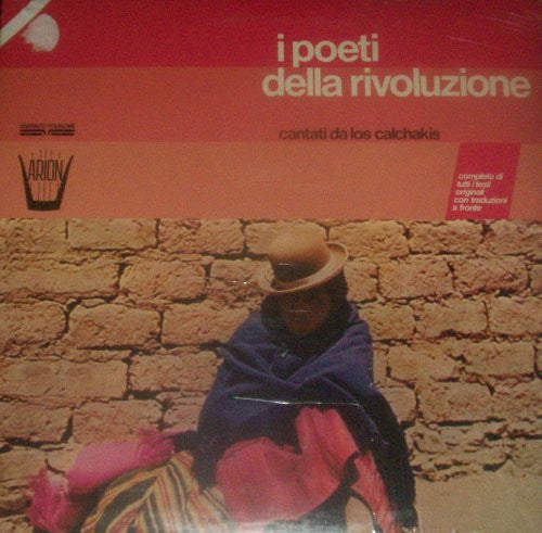 Los Calchakis – I Poeti Della Rivoluzione