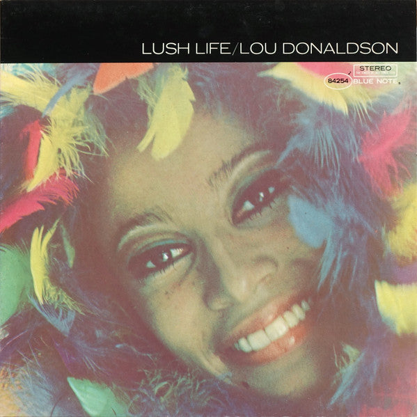 Lou Donaldson – Lush Life