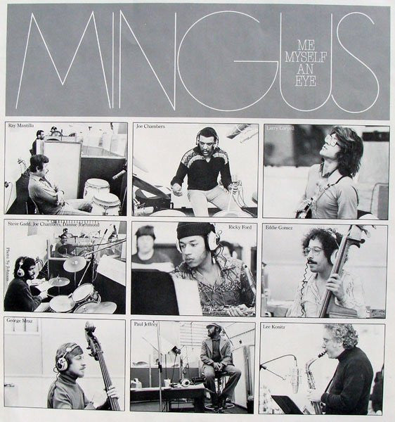 Charles Mingus - Me Myself An Eye