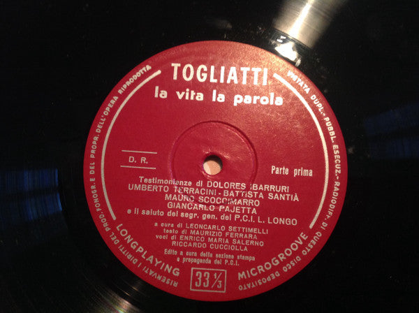 Palmiro Togliatti - La Vita La Parola