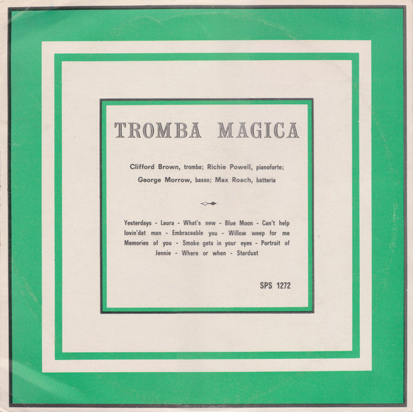 Clifford Brown - Tromba Magica