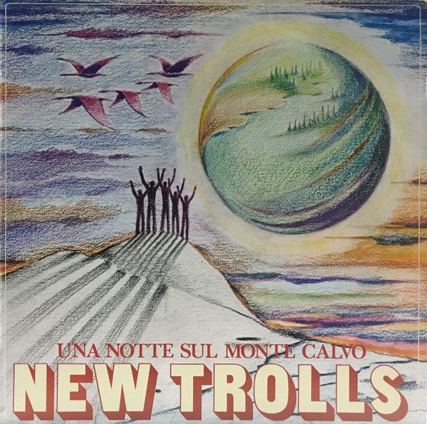 New Trolls - Una Notte Sul Monte Calvo