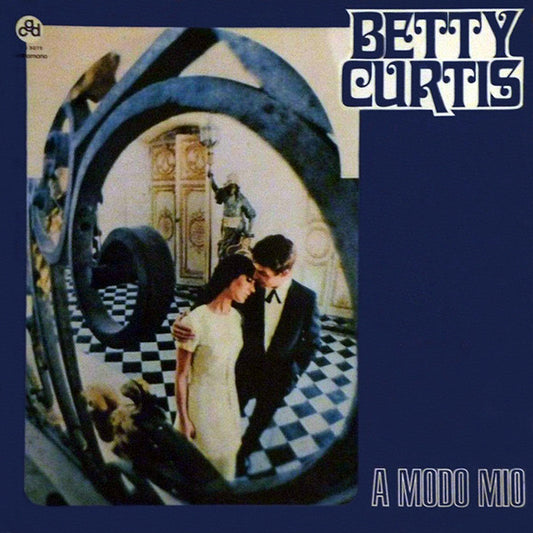 Betty Curtis - A Modo Mio
