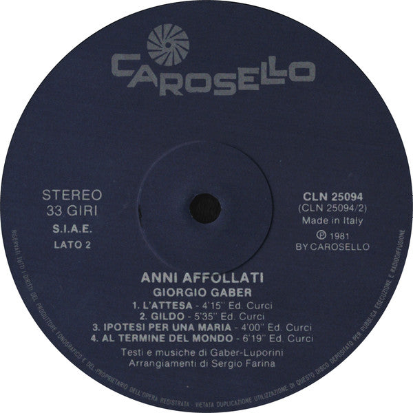 Giorgio Gaber - Anni Affollati