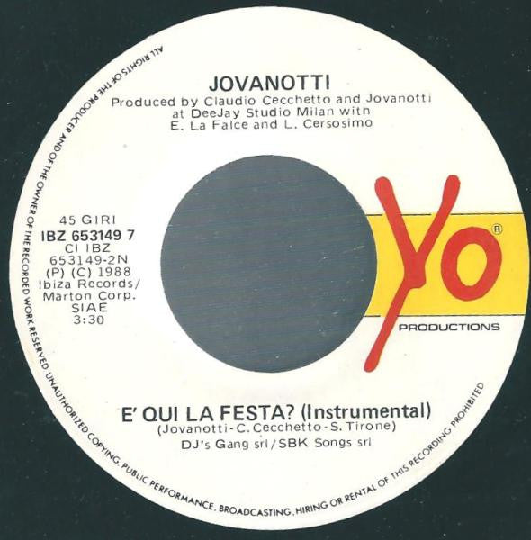 Jovanotti - È Qui La Festa? (7")