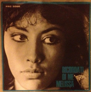 Melissa – Ricordati Di Me - (7")