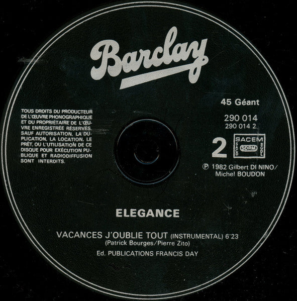 Elegance - Vacances J'oublie Tout