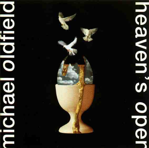 Michael Oldfield – Heaven's Open