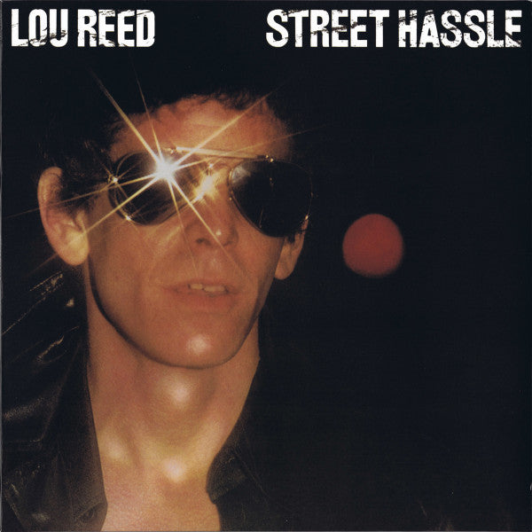 Lou Reed - Street Hassle (nuovo)