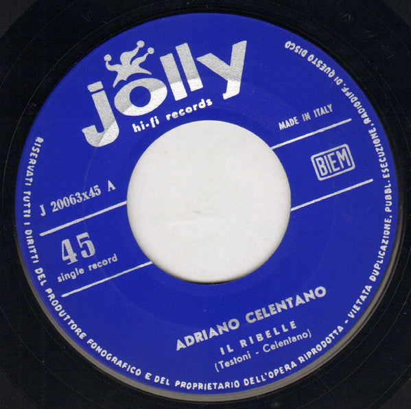 Adriano Celentano - Il Ribelle / Nessuno Crederà