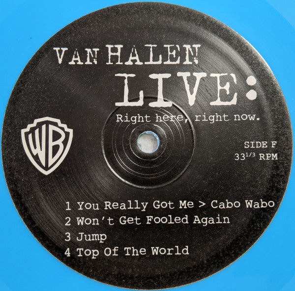 Van Halen - Live: Right Here, Right Now.