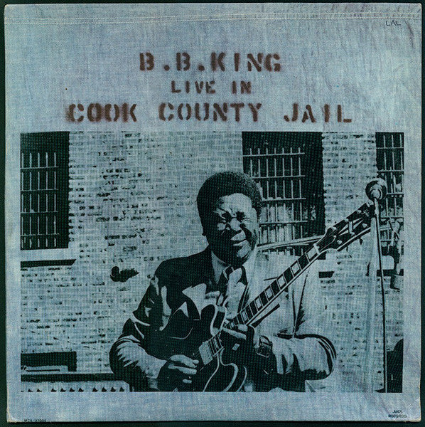B.B. King - Live In Cook County Jail