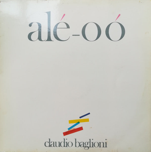 Claudio Baglioni - Alé-Oó