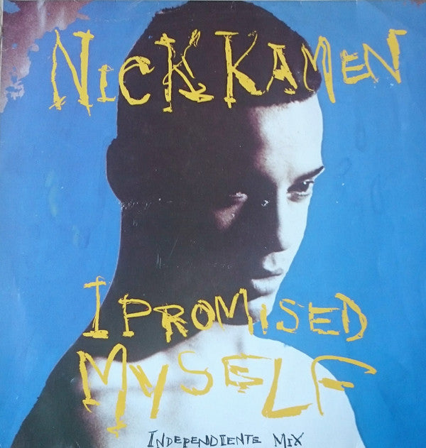Nick Kamen – I Promised Myself (Independiente Mix)