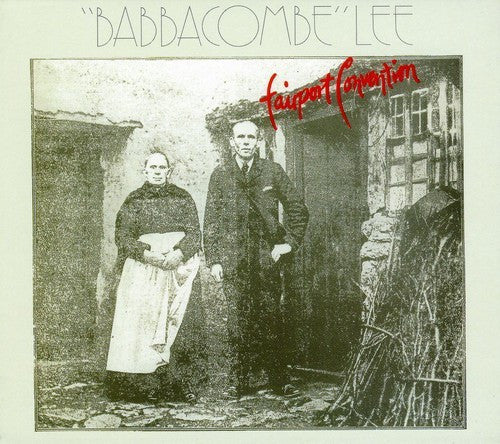 Fairport Convention - "Babbacombe" Lee
