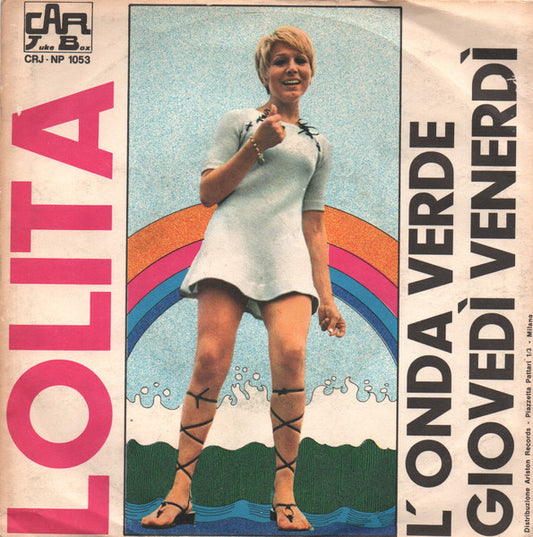 Lolita - L'Onda Verde / Giovedì, Venerdì (7")