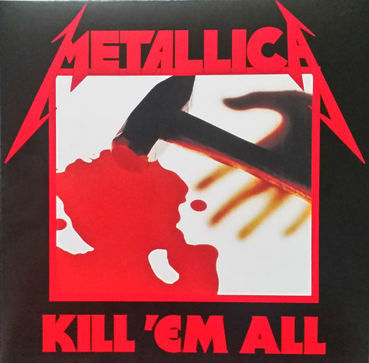 Metallica - Kill 'Em All (nuovo)