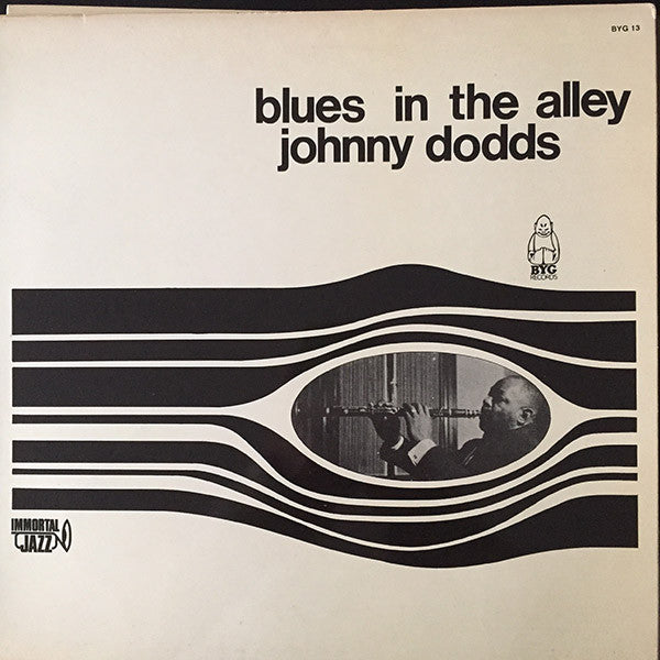 Johnny Dodds - Blues In The Alley
