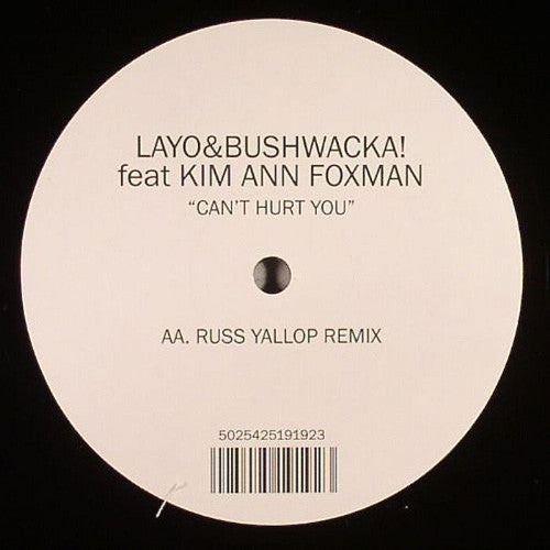 Layo & Bushwacka! - Can't Hurt You