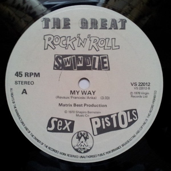Sex Pistols - The Biggest Blow (A Punk Prayer By Ronnie Biggs) / My Way