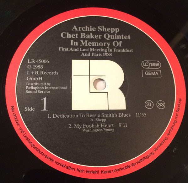 Archie Shepp - Chet Baker Quintet - In Memory Of (First And Last Meeting In Frankfurt And Paris 1988)