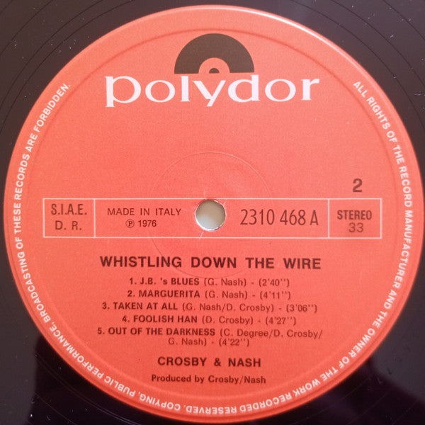 Crosby & Nash - Whistling Down The Wire