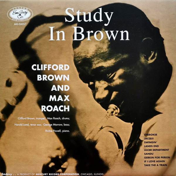 Clifford Brown And Max Roach - Study In Brown