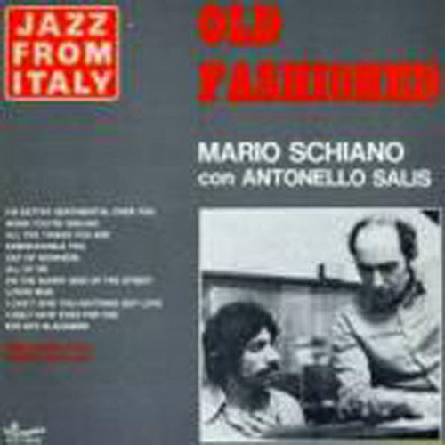 Mario Schiano - Old Fashioned