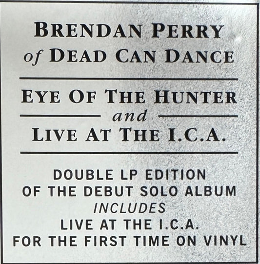 Brendan Perry - Eye Of The Hunter / Live At The I.C.A. (nuovo)