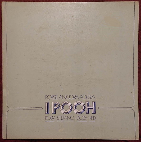 Pooh - Forse Ancora Poesia