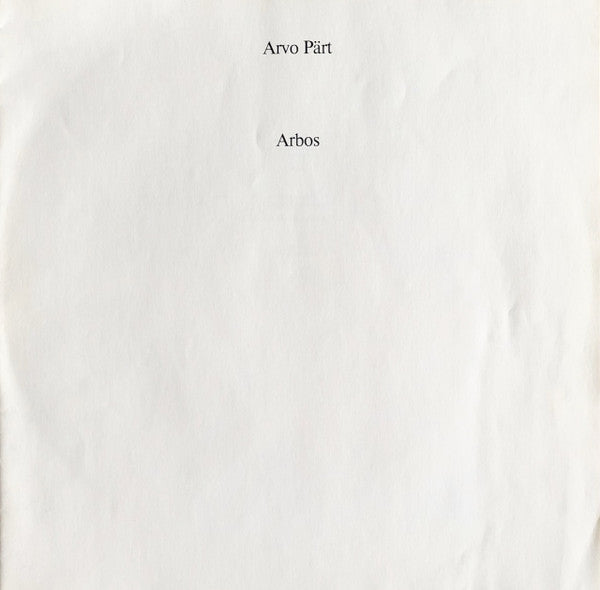 Arvo Pärt - Arbos