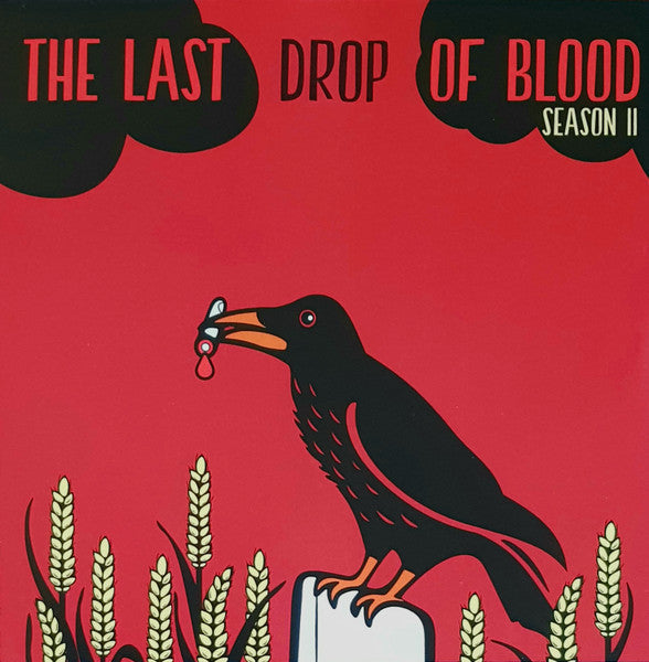 The Last Drop Of Blood - Season II