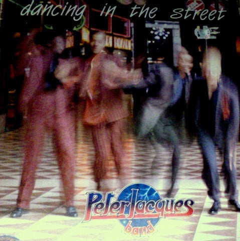 Peter Jacques Band – Dancing In The Street